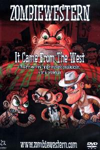 Poster for ZombieWestern: It Came from the West (2007).
