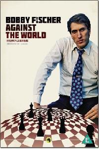 Plakát k filmu Bobby Fischer Against the World (2011).