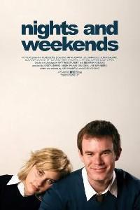 Poster for Nights and Weekends (2008).