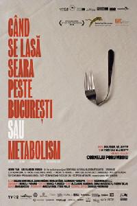 Poster for Când se lasa seara peste Bucuresti sau metabolism (2013).