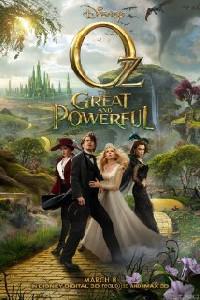 Poster for Oz the Great and Powerful (2013).