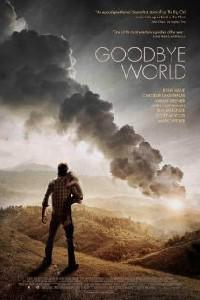 Poster for Goodbye World (2013).