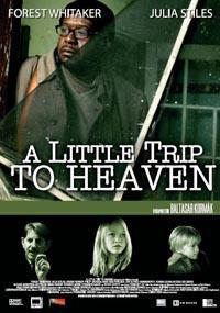 Poster for A Little Trip to Heaven (2005).