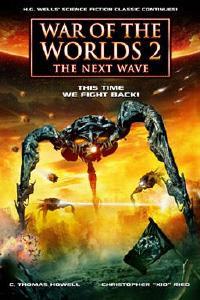 War of the Worlds 2: The Next Wave (2008) Cover.