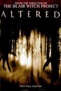 Plakát k filmu Altered (2006).