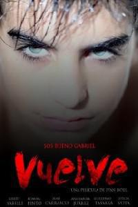 Poster for Vuelve (2013).