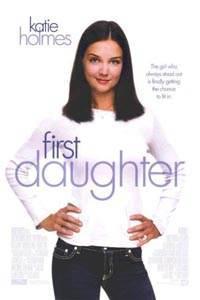 Омот за First Daughter (2004).