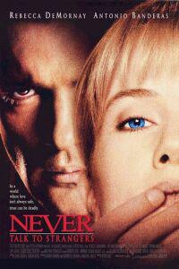 Poster for Never Talk to Strangers (1995).