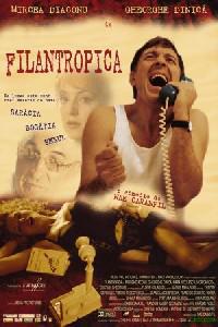 Poster for Filantropica (2002).