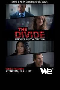 Poster for The Divide (2014) S01E08.