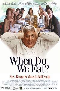 Poster for When Do We Eat? (2005).