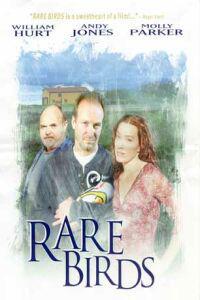 Plakát k filmu Rare Birds (2001).