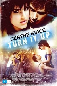 Poster for Center Stage: Turn It Up (2008).