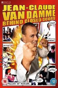 Poster for Jean Claude Van Damme: Behind Closed Doors (2011) S01E03.