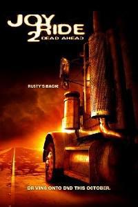 Омот за Joy Ride 2: Dead Ahead (2008).