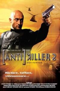 Poster for Antikiller 2: Antiterror (2003).