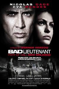 Plakát k filmu The Bad Lieutenant: Port of Call - New Orleans (2009).