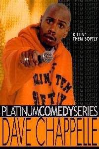 Poster for Dave Chappelle: Killin' Them Softly (2000).