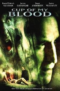 Poster for Cup of My Blood (2005).