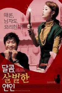 Plakát k filmu Dalkom, salbeorhan yeonin (2006).