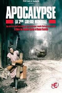 Poster for Apocalypse: The Second World War (2008) S01.