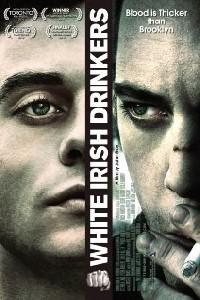 Poster for White Irish Drinkers (2010).
