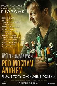 Poster for Pod Mocnym Aniołem (2014).