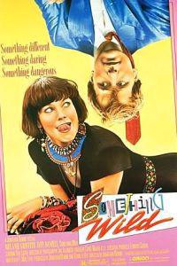 Poster for Something Wild (1986).