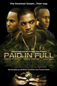Poster for Paid in Full (2002).