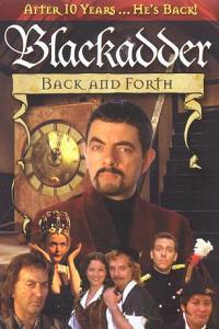 Poster for Blackadder Back & Forth (1999).