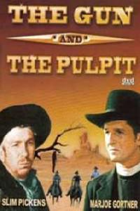 Cartaz para The Gun and the Pulpit (1974).