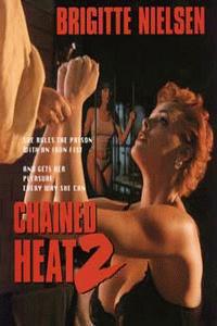 Poster for Chained Heat II (1993).