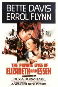 Poster for Private Lives of Elizabeth and Essex, The (1939).