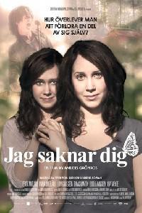 Poster for Jag saknar dig (2011).