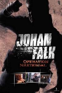 Poster for Johan Falk: Operation Näktergal (2009).