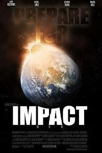 Poster for Impact (2008) S01E01.