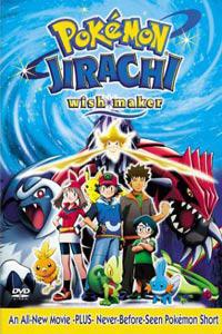 Plakat filma Pokémon: Jirachi - Wish Maker (2004).