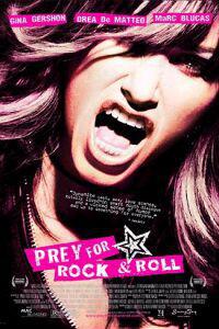 Plakat Prey for Rock & Roll (2003).