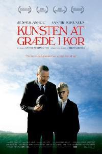 Plakat filma Kunsten at græde i kor (2006).