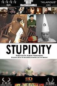 Poster for Stupidity (2003).