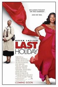 Омот за Last Holiday (2006).