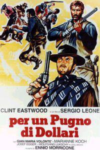 Plakát k filmu Per un pugno di dollari (1964).