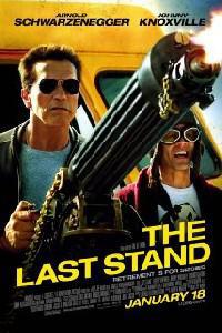 Plakát k filmu The Last Stand (2013).