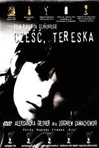 Poster for Czesc Tereska (2001).