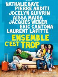 Poster for Ensemble, c'est trop (2010).