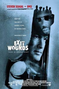 Plakát k filmu Exit Wounds (2001).