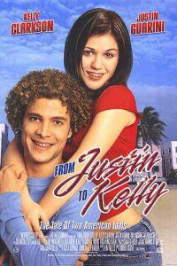 Plakat filma From Justin to Kelly (2003).