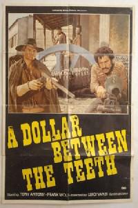 Cartaz para Dollaro tra i denti, Un (1967).
