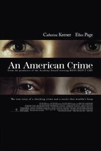 Plakat filma An American Crime (2007).