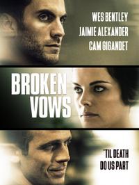 Poster for Broken Vows (2016).